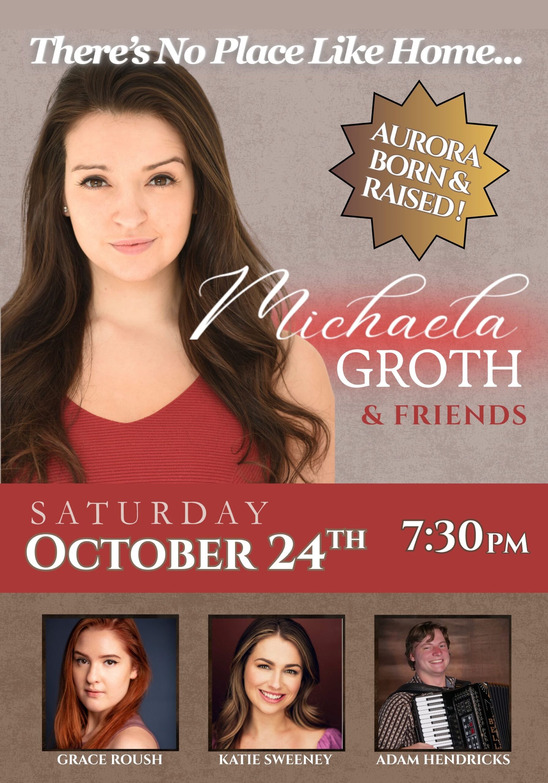 Michaela & Friends, "There's No Place Like Home"   Saturday, October 24, 7:30 pm